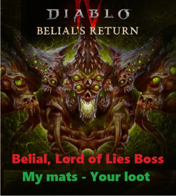 DIABLO 4🔥SEASON 8🔥x50 Runs Belial Boss🔥Modify Reward All Boss+Mythic (T4) | eBay - Image 2